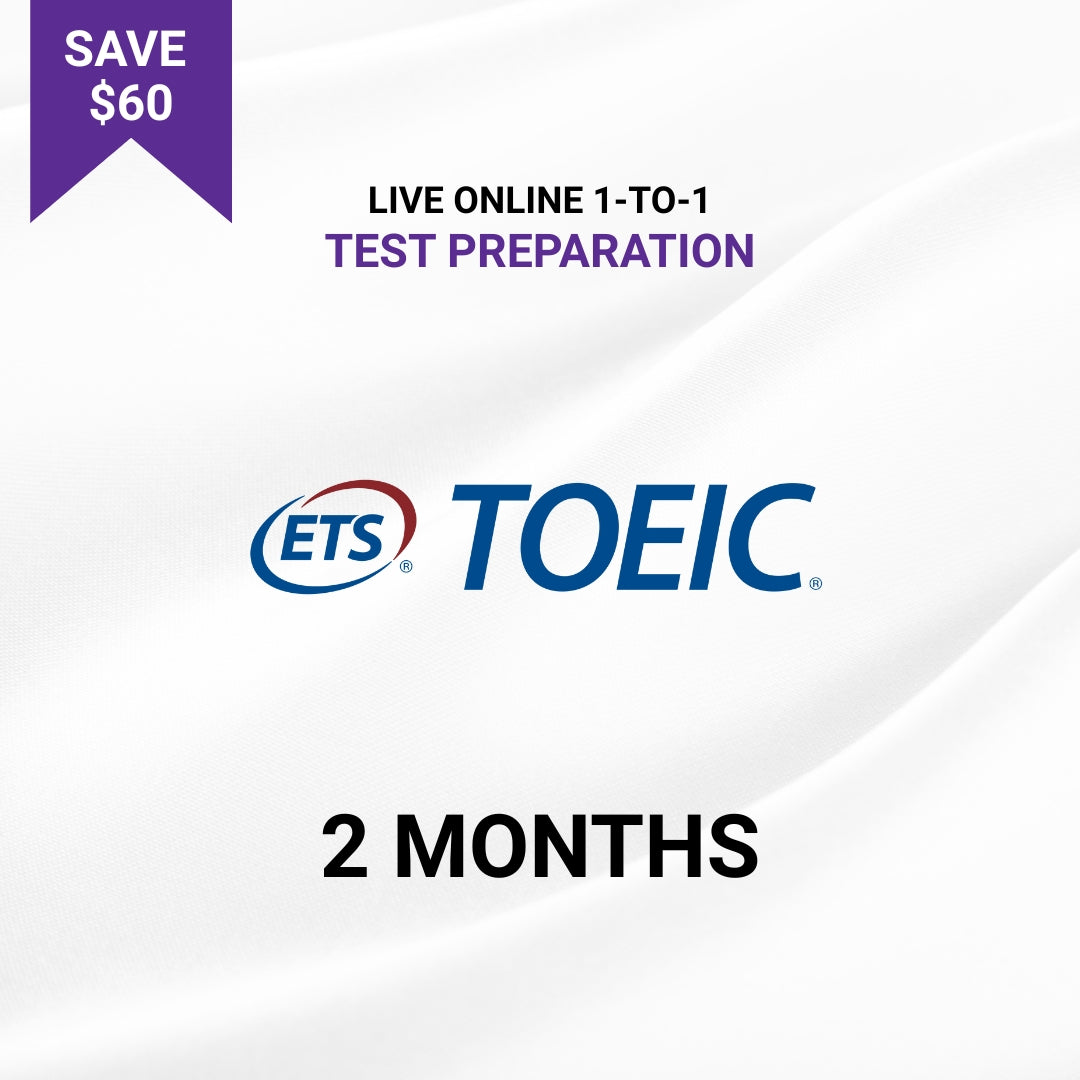 Live Online 1-to-1 TOEIC Test Preparation (2 Months)